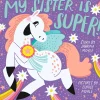 My Sister is Super